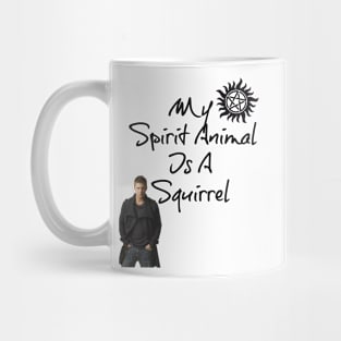 My Spirit Animal is a Squirrel Mug